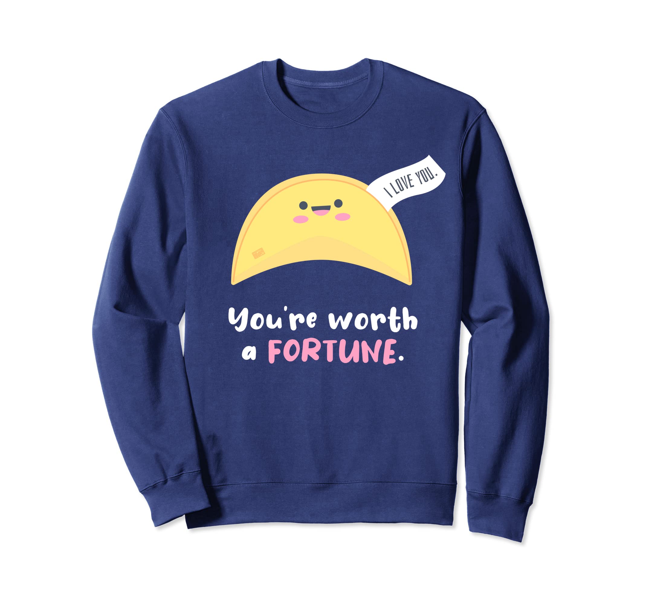 Cute Chinese You're Worth a Fortune Cookie ハイメンテナンス トレーナー