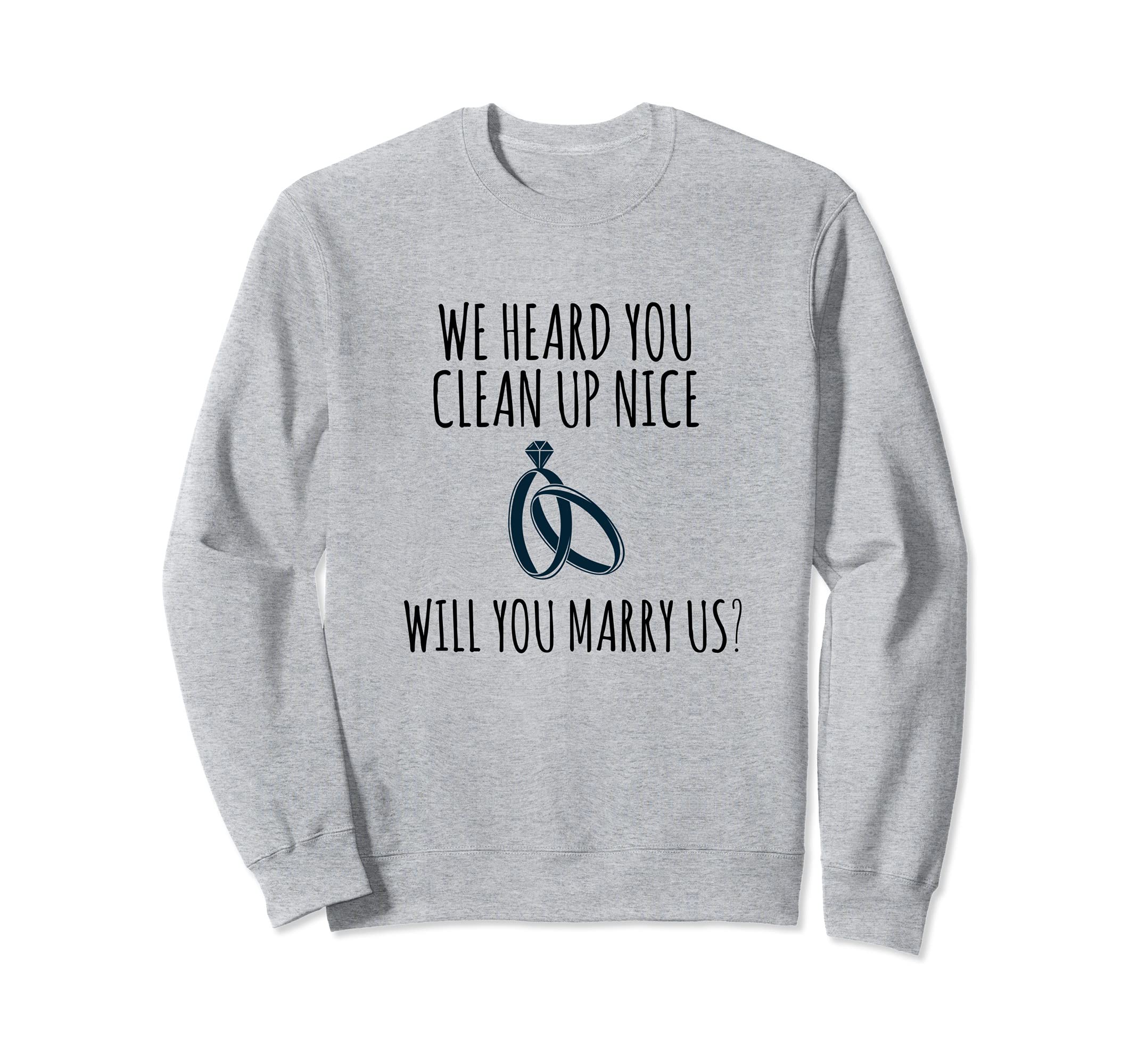 私どもはクリーンアップナイスウィル ユー 結婚する? トレーナー