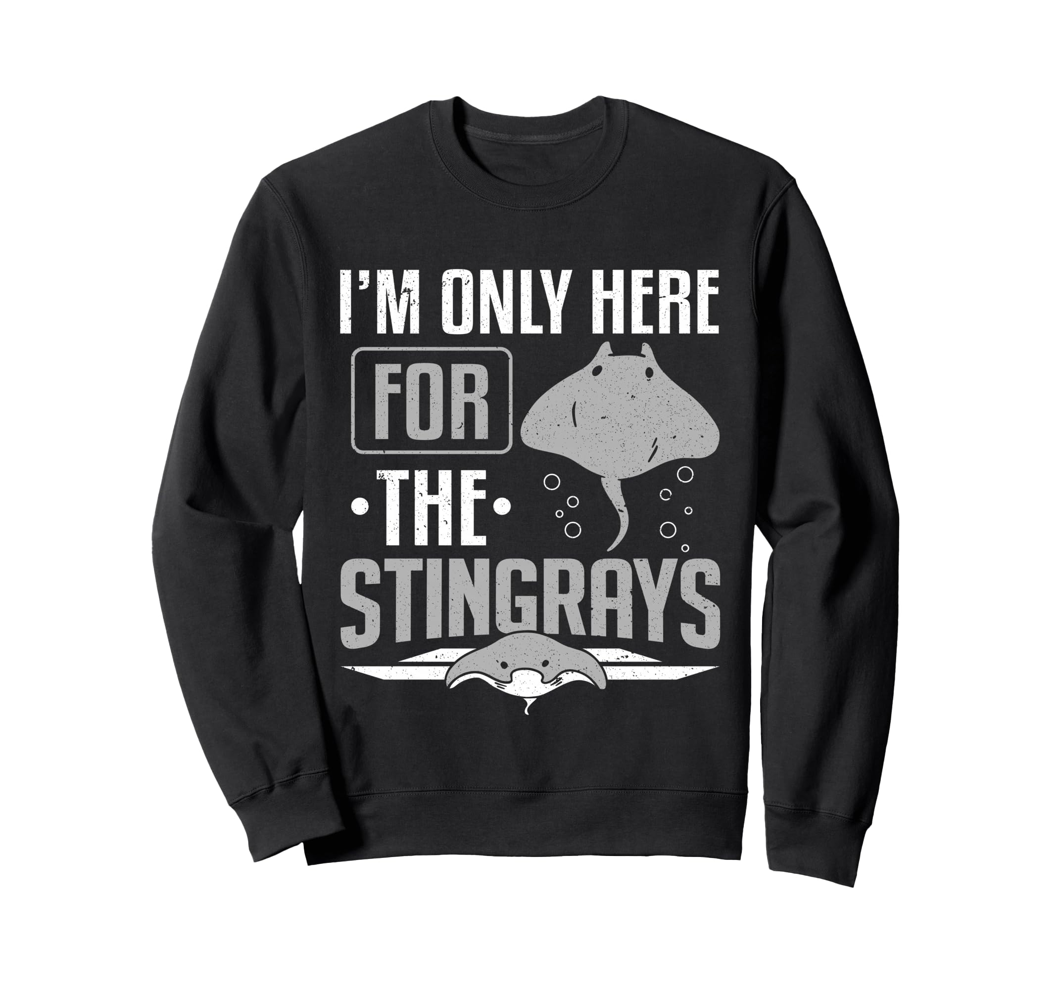 Manta Ray I'm Only Here For The Stingray トレーナー
