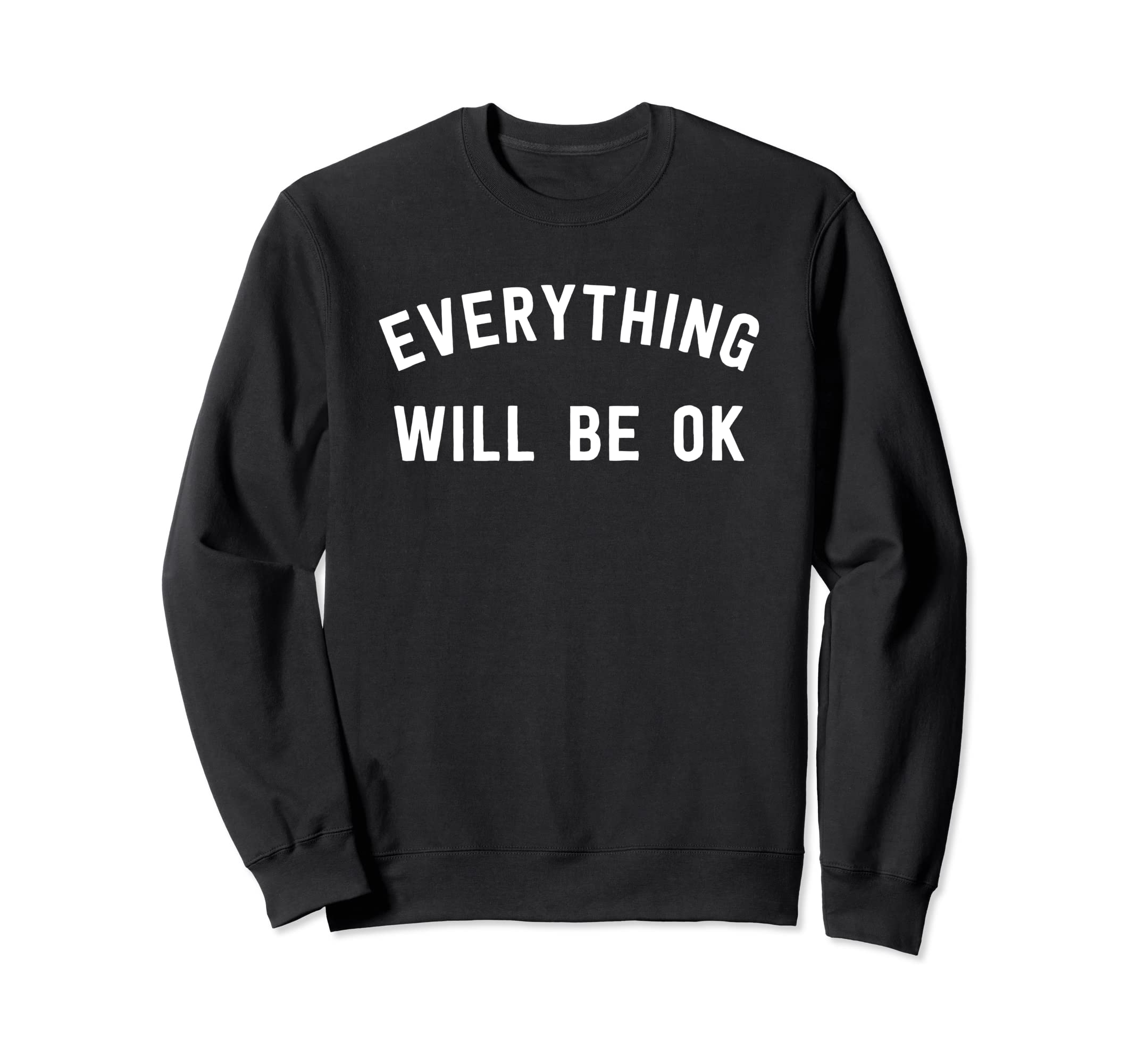 Everything Will Be Okay - インスピレーションを与えるメッセージ トレーナー