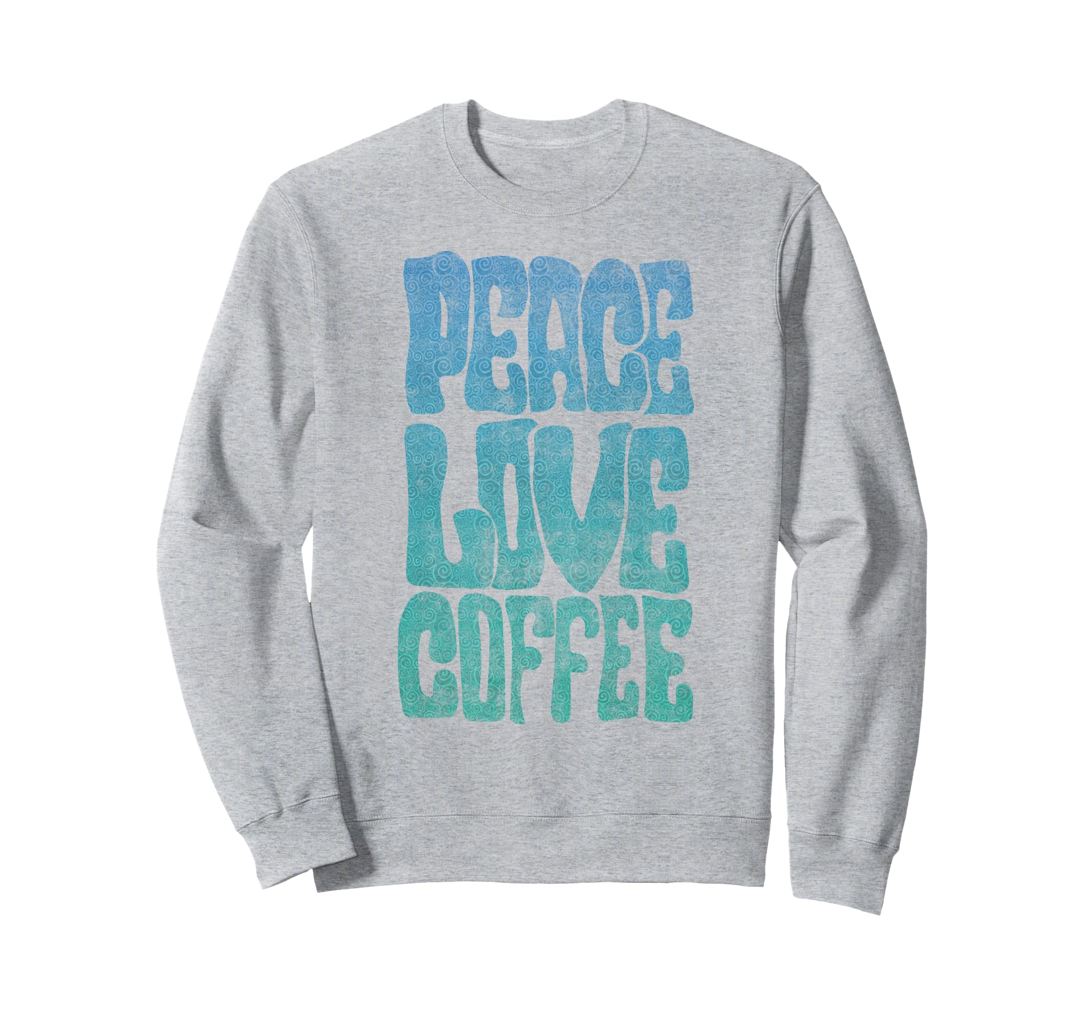 Peace Love Coffee Surfer Vibes Ocean Blue Font トレーナー