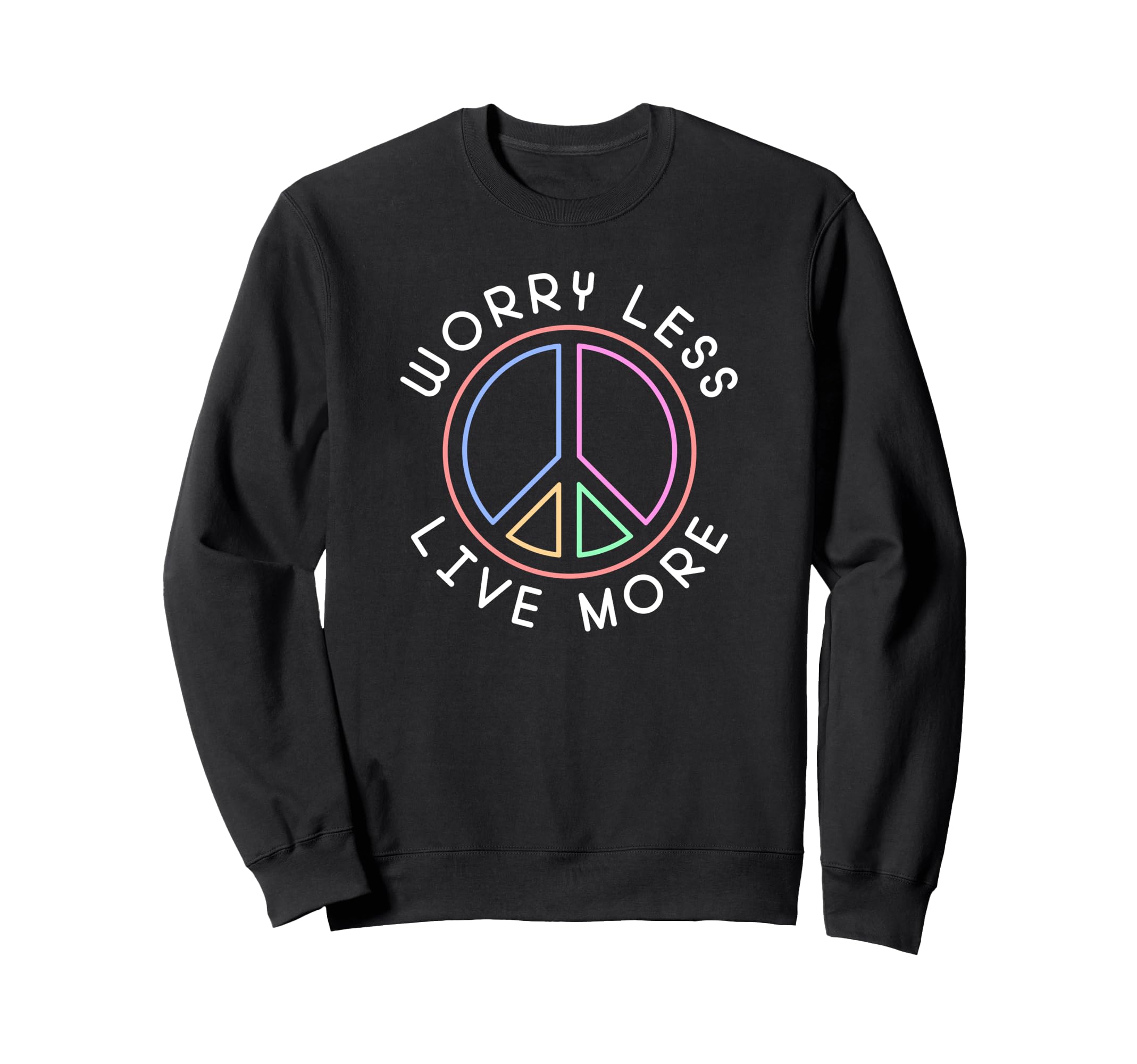 Worry Less Live More Colourful Peace Sign Logo トレーナー