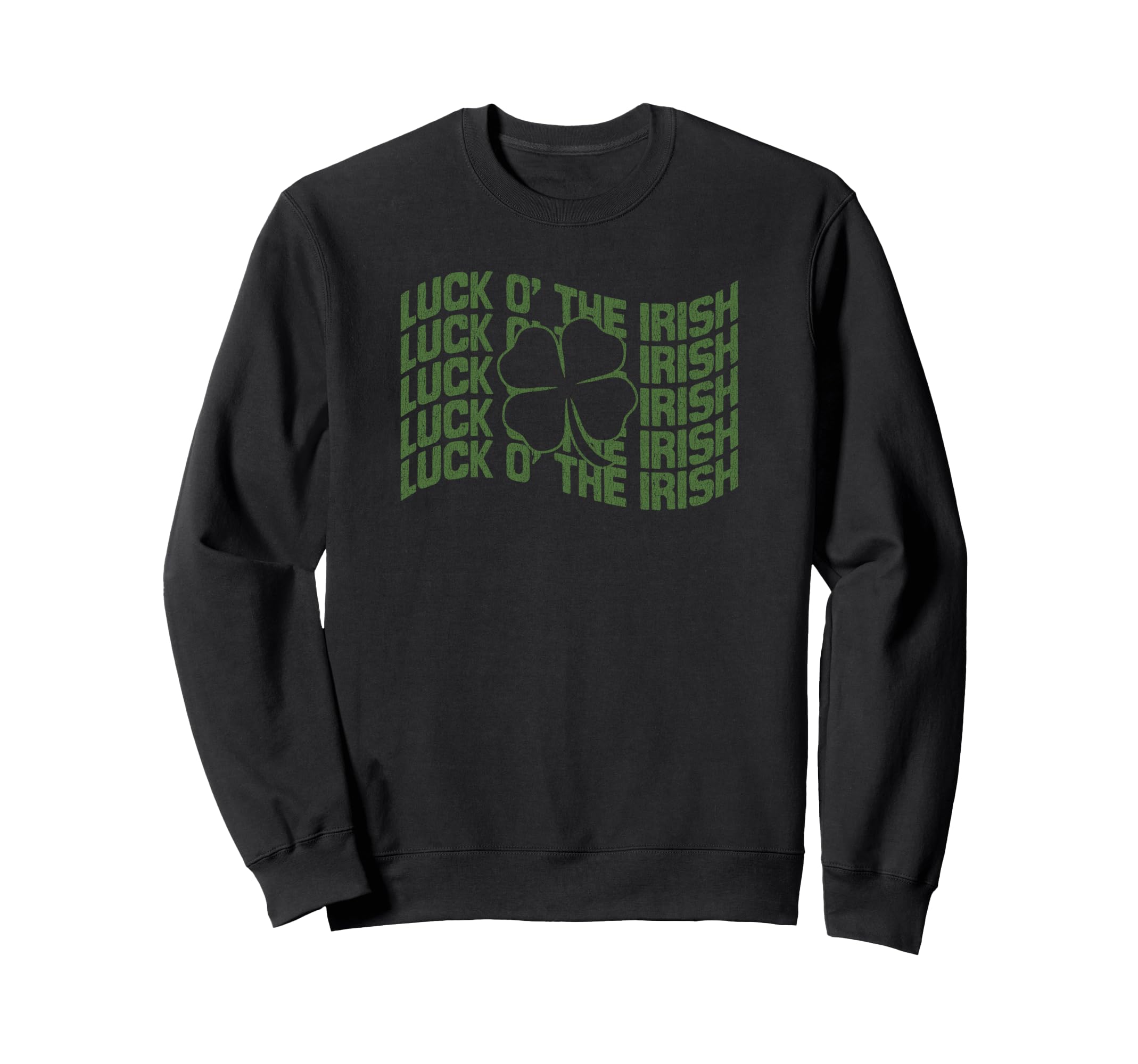 Luck O' The Irish Wavy Text Clover St. Patrick's Day トレーナー