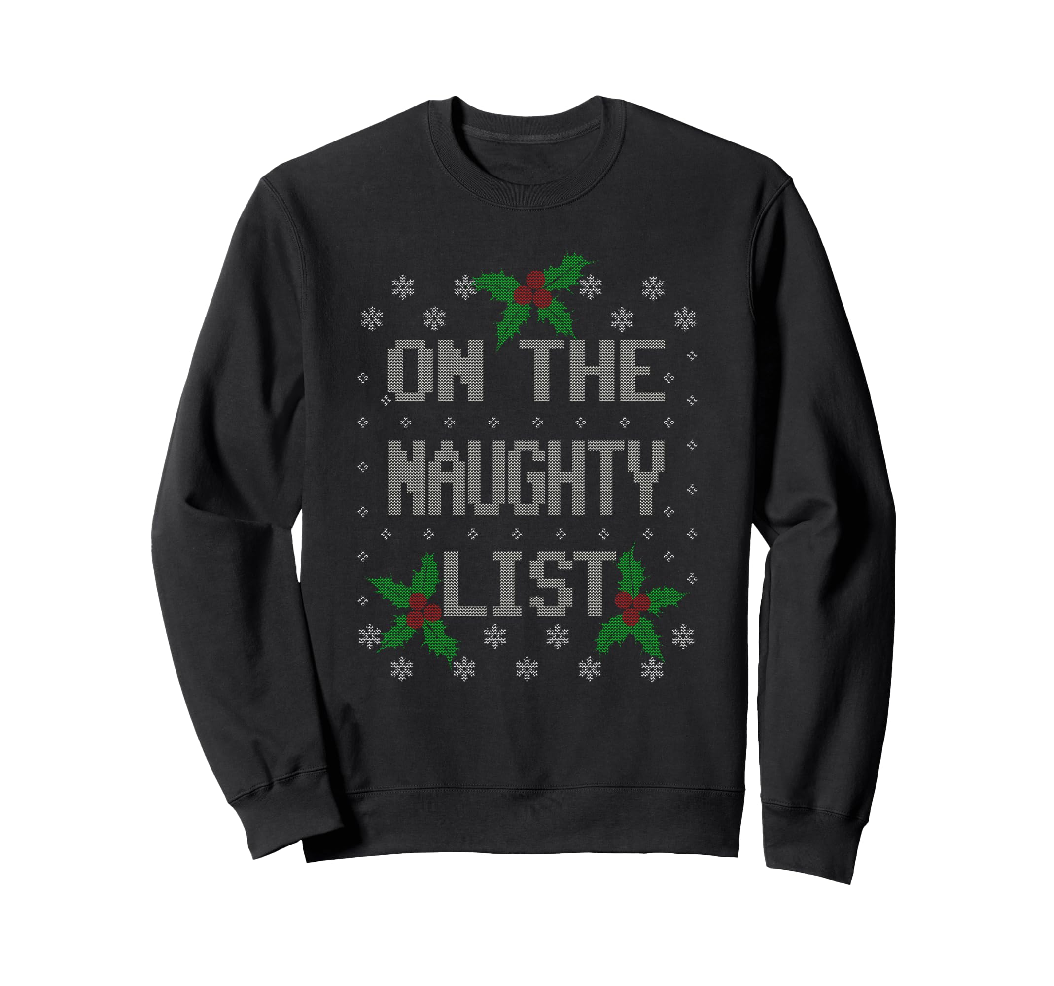 On The Naughty List Pixel Art トレーナー
