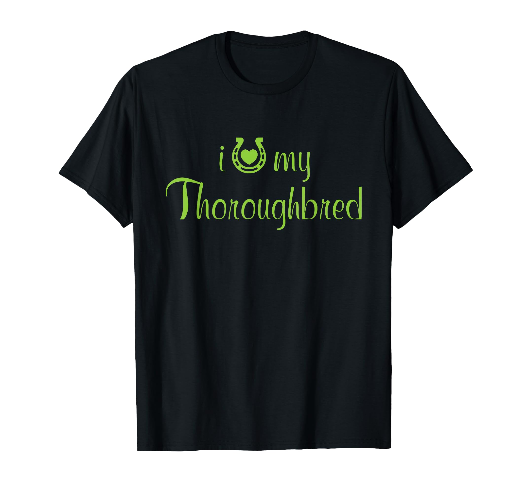 I Love My Thoroughbred 馬術ショー ライディングトレーナー Tシャツ