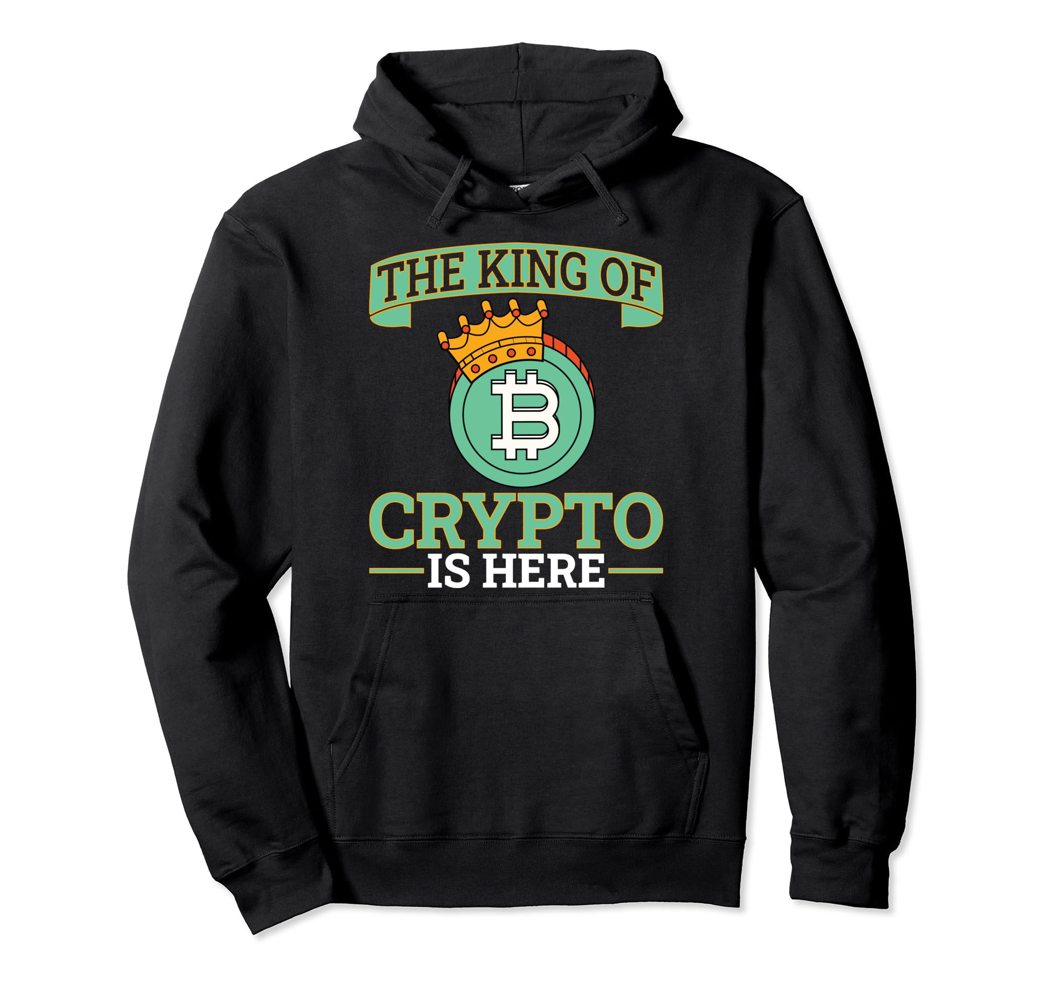 The King Of Crypto Is Here Cryptocurrenyデザイン トレーダー向け パーカー
