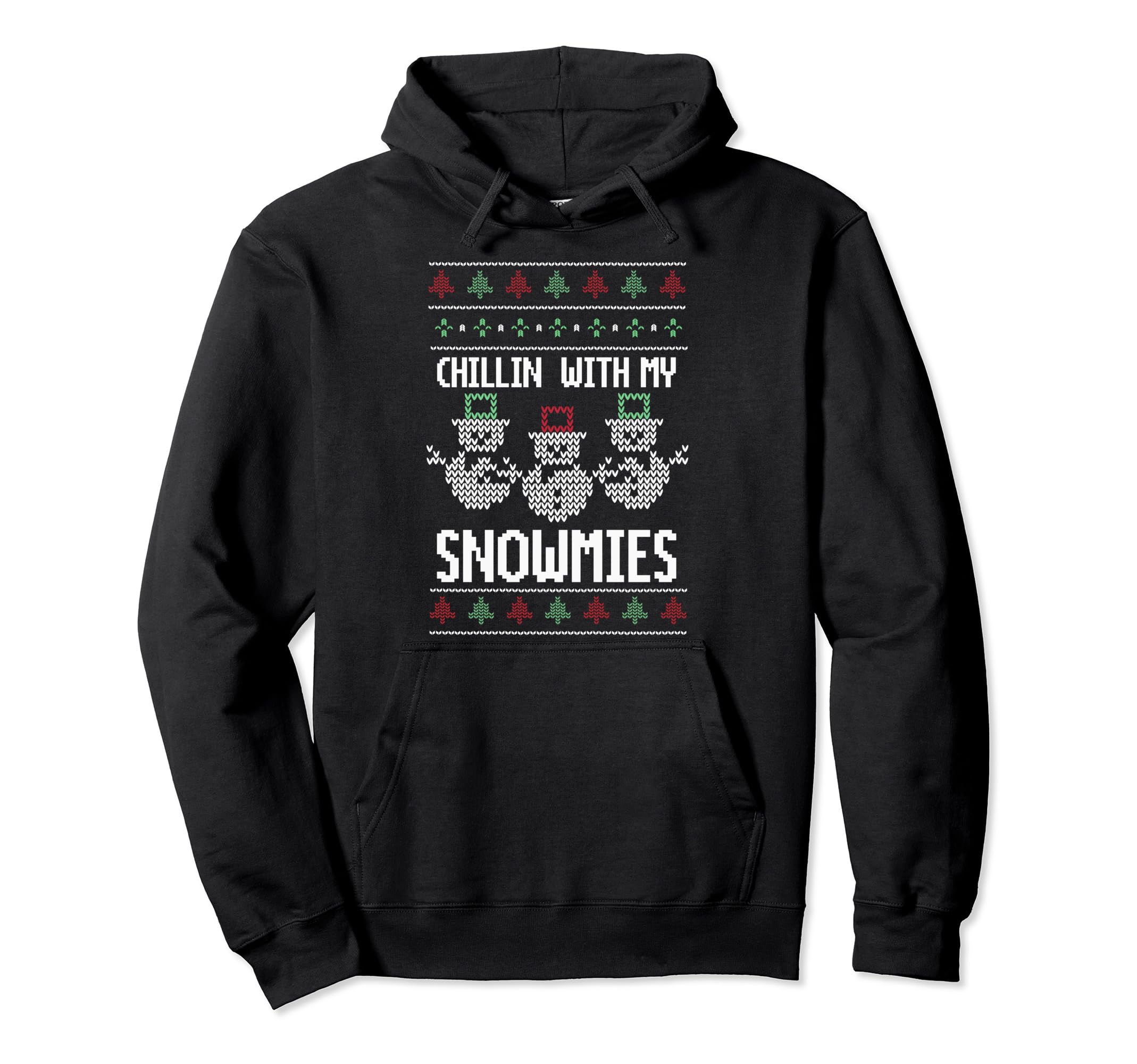 Other - Chillin With My Snowmies アグリークリスマススノーマン パーカー