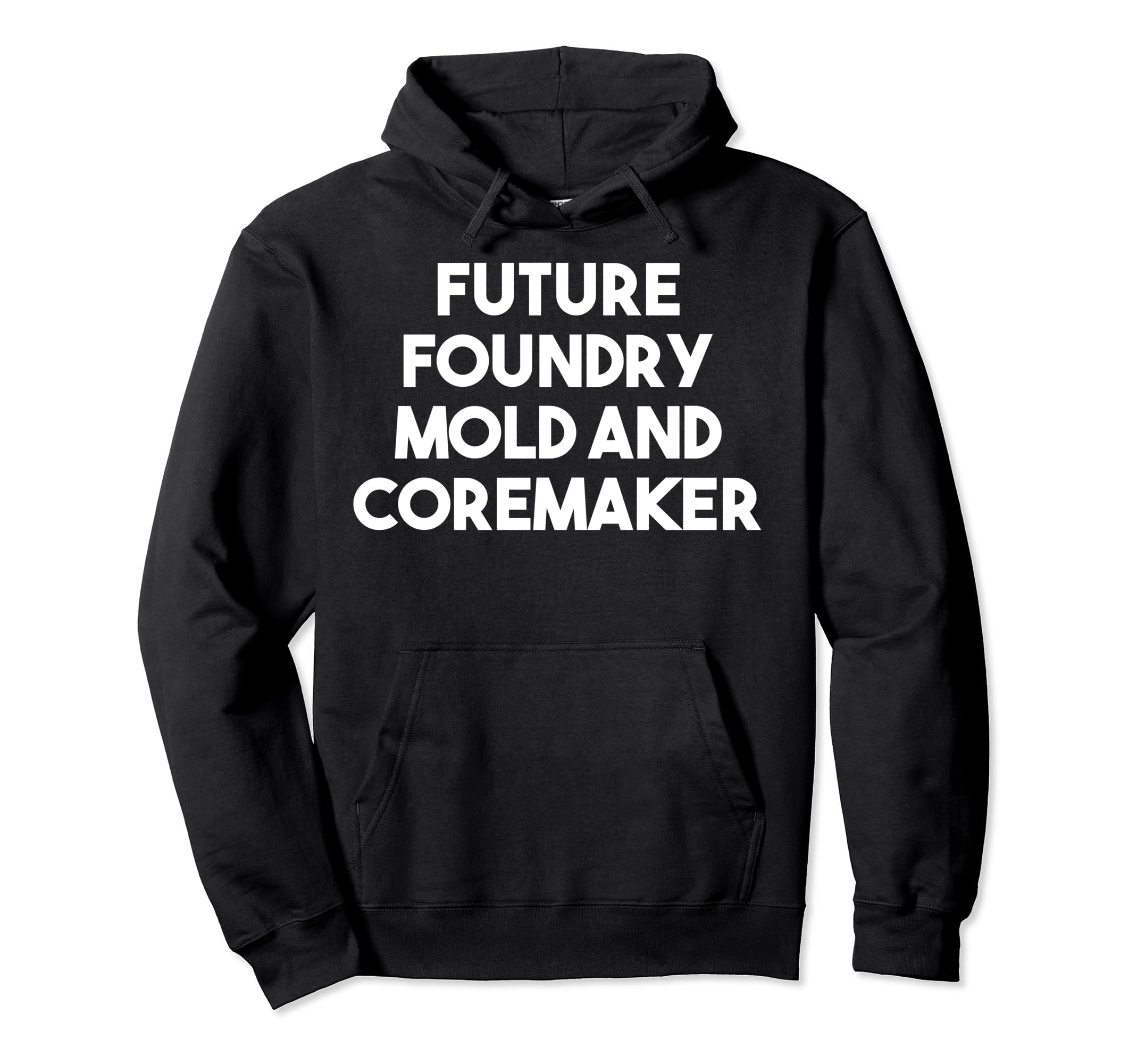 Future Foundry Mold And Coremaker - 面白い パーカー
