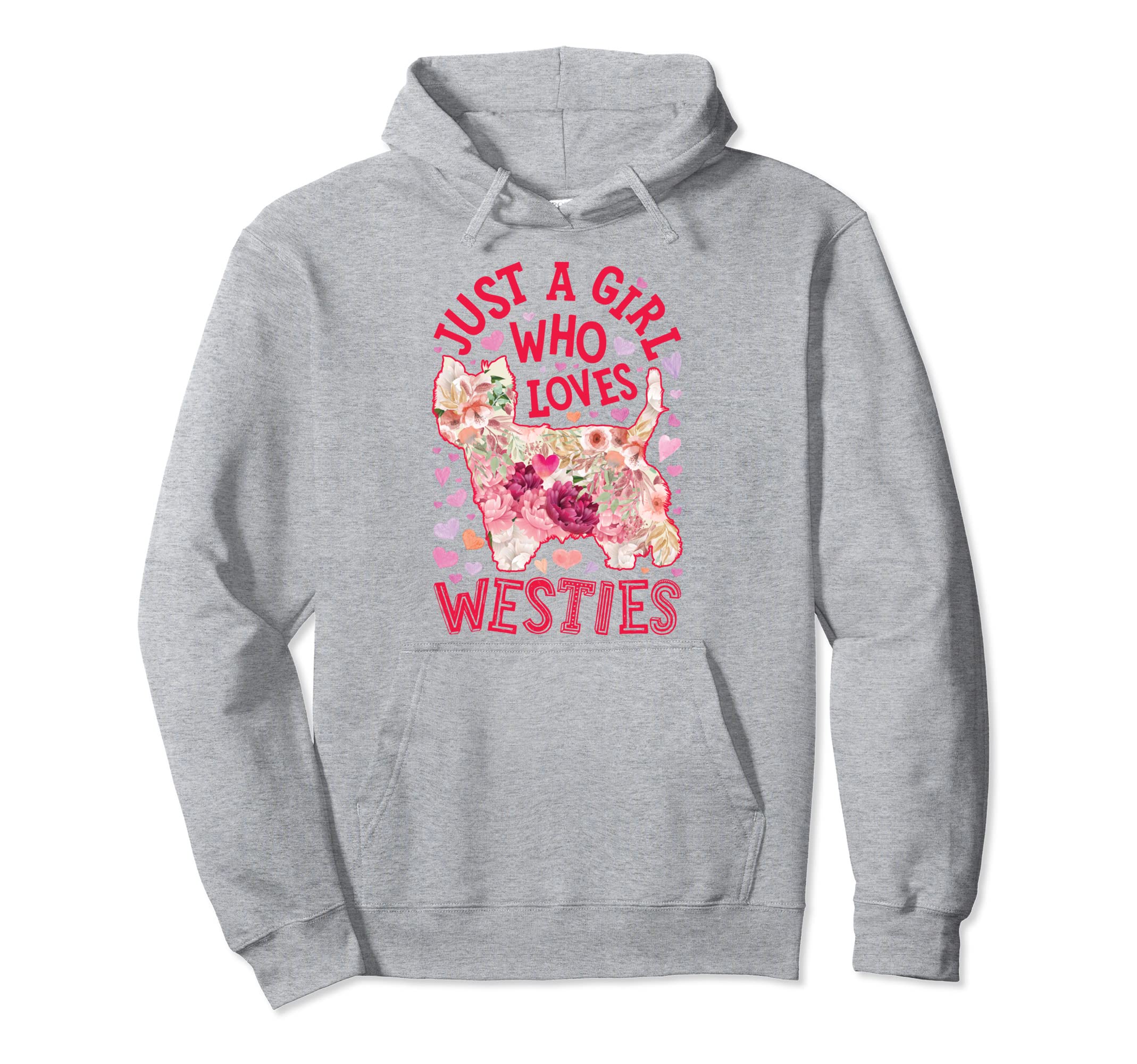 Westie West Highland ホワイトテリア Just A Girl Who Loves Dog パーカー