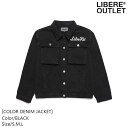 LIBERE リベーレ カラー デニム ジャケット アウター 上着 カラーデニム 黒 ブラック 綿100％ Gジャン ジージャン COLOR DENIM JACKET/BLACK 公式アウトレット