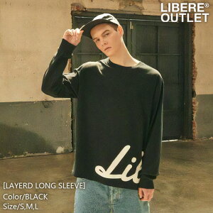 LIBERE リベーレ ロング スリーブ ロンT 長袖 黒 ブラック 綿100％ レイヤード 裾プリント [LAYERD LONG SLEEVE/BLACK] 公式アウトレット