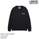 LIBERE リベーレ ベーシック ロゴ スウェット スエット トレーナー 長袖 紺色 ネイビー 綿100％ 刺繍 プリント BASIC LOGO SWEAT/NAVY 公式アウトレット