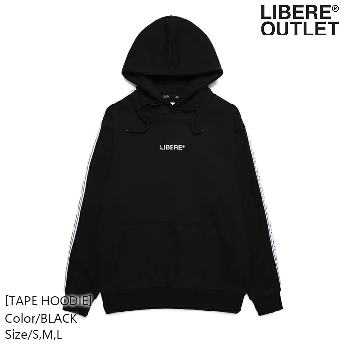 LIBERE リベーレ テープ フーディー パーカー プルオーバー 長袖 黒 ブラック 綿100％ 刺繍 袖ロゴテープ TAPE HOODIE/BLACK 公式アウトレット