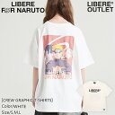 LIBERE リベーレ クルー グラフィック Tシャツ 半袖 キャラT NARUTO ナルト コラボ 白 ホワイト  公式アウトレット