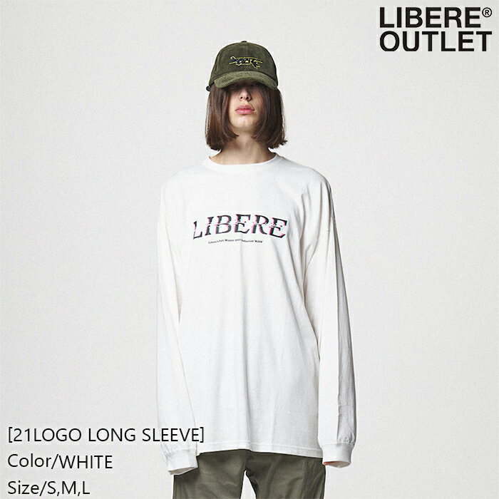 LIBERE リベーレ ロゴ ロング スリーブ Tシャツ ロンT LONGSLEEVE TEE 長袖 白 ホワイト公式アウトレット