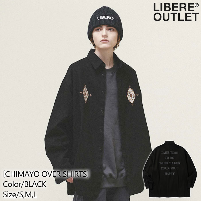 Regular Collar - LIBERE リベーレ チマヨ オーバー シャツ カラーシャツ 柄シャツ 長袖 厚手 黒 ブラック[CHIMAYO OVER SHIRTS/BLACK]公式アウトレット