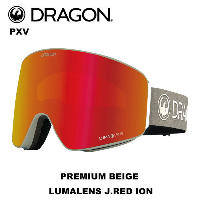 DRAGON ドラゴン ゴーグル PXV PREMIUM BEIGE LUMALENS J.RED ION 23-24 モデル