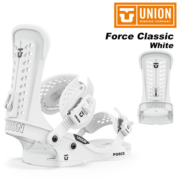 UNION ユニオン スノーボード ビンディング Force Classic White 23-24 モデル