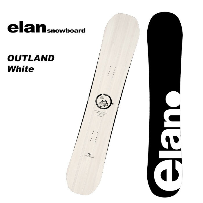 ELAN エラン スノーボード 板 OUTLAND White 23-24 モデル