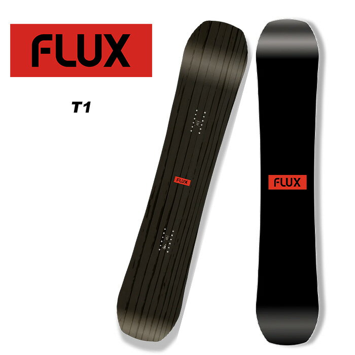 FLUX tbNX Xm[{[h  T1 PRO CAMBER 23-24 f