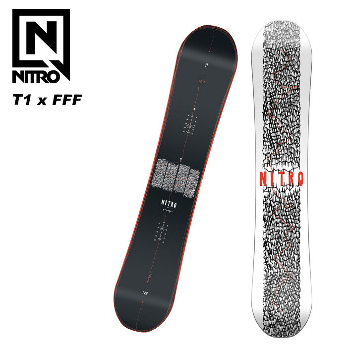 NITRO ナイトロ スノーボード 板 T1 x FFF 23-24 モデル