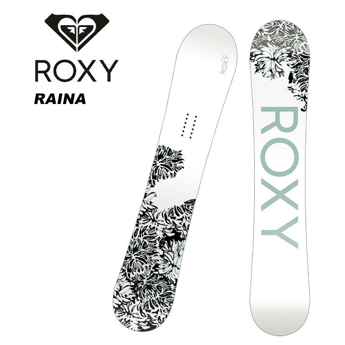 ROXY LV[ Xm[{[h  RAINA 23-24 f