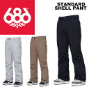 686 シックスエイトシックス ウェア STANDARD SHELL PANT 23-24(2024)モデル パンツ
