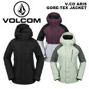 VOLCOM ボルコム ウェア V.CO ARIS GORE-TEX JACKET 23-24(2024)モデル ジャケット