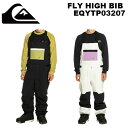 Quiksilver クイックシルバー ウェア FLY HIGH BIB EQYTP03207 23-24(2024)モデル パンツ