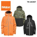 THIRTYTWO サーティーツー ウェア TM JACKET 24-25(2025) モデル ジャケット