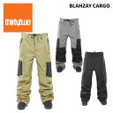 THIRTYTWO サーティーツー ウェア BLAHZAY CARGO 24-25(2025) モデル パンツ