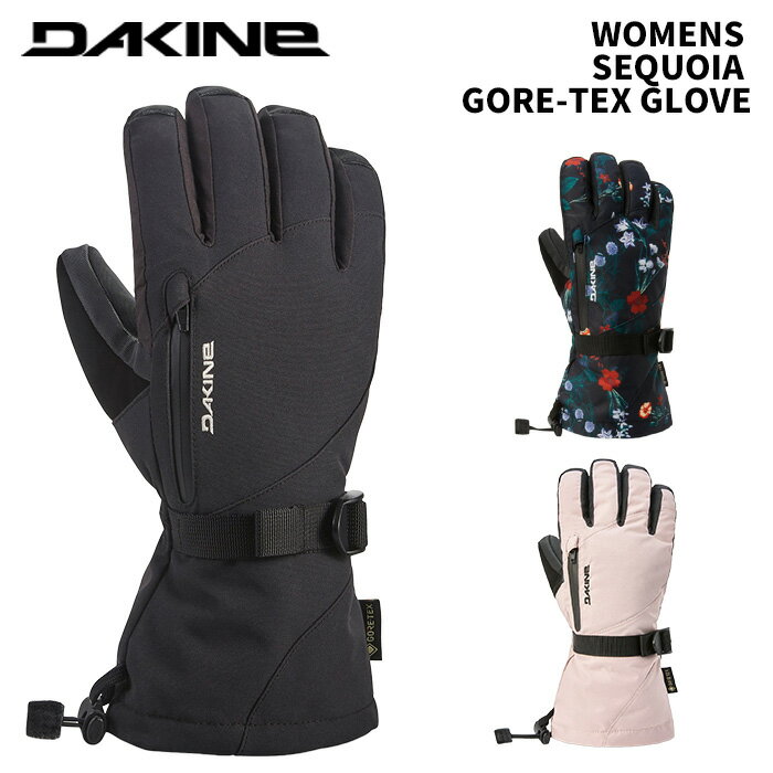 DAKINE ダカイン グローブ WOMENS SEQUOIA GORE-TEX GLOVE BE237767 24-25モデル