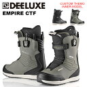 DEELUXE ディーラックス スノーボード ブーツ EMPIRE CTF S3 24-25 モデル UNISEX