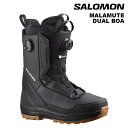 SALOMON サロモン スノーボード ブーツ MALAMUTE DUAL BOA 24-25 モデル