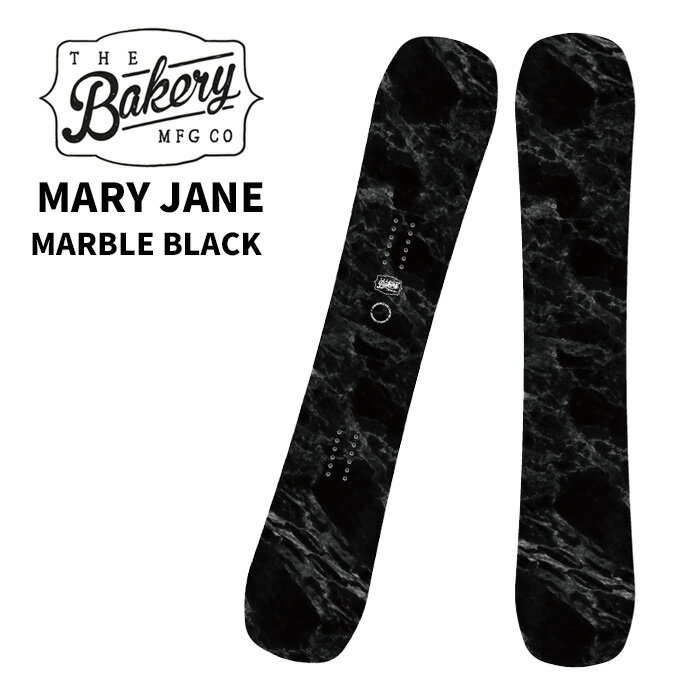 The Bakery ザベーカリー スノーボード 板 MARY JANE MARBLE BLACK 24-25 モデル