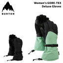 BURTON バートン グローブ Women's GORE-TEX Deluxe Gloves 25-26 モデル レディース