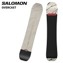 SALOMON サロモン スノーボード 板 OVERCAST 25-26 モデル