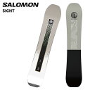 SALOMON サロモン スノーボード 板 SIGHT 25-26 モデル