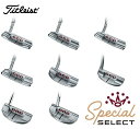 タイトリスト スコッティキャメロン パター SCOTTY CAMERON SPECIAL SELECTタイトリスト スコッティ キャメロン スペシャル セレクト長さ：33,34,35インチ付属品：専用ヘッドカバー送料無料