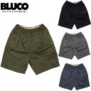 BLUCO ブルコ STRETCH EASY WORK SHORTS ストレッチ イージーワークショーツ 153-45-001