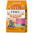 オールウェル 健康に育つ子猫用 1.6kg 4520699648636 フィッシュ味挽き小魚とささみフリーズドライパウダー入り ユニ・チャーム ドライフード