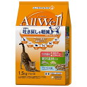 オールウェル 室内猫用 贅沢素材入りフィッシュ味 1.5kg 4520699652817 天然小魚とささみフリーズドライ入り 1.5kg 452069965...