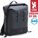 【SALE 10%OFF】 CHROME INDUSTRIES クローム インダストリーズ URBAN EX 30L アーバン イーエックス バックパック 正規品 大容量 女性 レディース 通勤 通学 リュック デイパック リュックサック ロールトップ A4 B4 PC収納 15インチ 黒リュック BG375