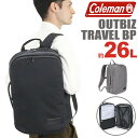 コールマン ビジネスバッグ Coleman コールマン アウトビズ トラベル バックパック ビジネスリュック正規品 メンズ デイパック レディース リュックサック 男女兼用 通勤 出張 ビジネス A4 B4 PC収納 タブレット 黒 ブラック キャリーオン 1泊2日 26L OUTBIZ TRAVEL BACKPACK