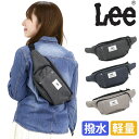 リー ボディバッグ Lee ウエストバッグ ボディーバッグ ボディ ウエスト バッグ カバン 撥水 軽量 レディース メンズ 男女兼用 B6 通学 通勤 お出か...