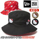 バケットハット NEW ERA ニューエラ 子供用 Kid's BUCKET01 REVERSIBLE HELLO KITTY 正規品 帽子 リバーシブル バケハ キッズ用 キッズサイズ ハット 女の子 アウトドア 紫外線対策 お出かけ 旅行 可愛い おしゃれ 黒
