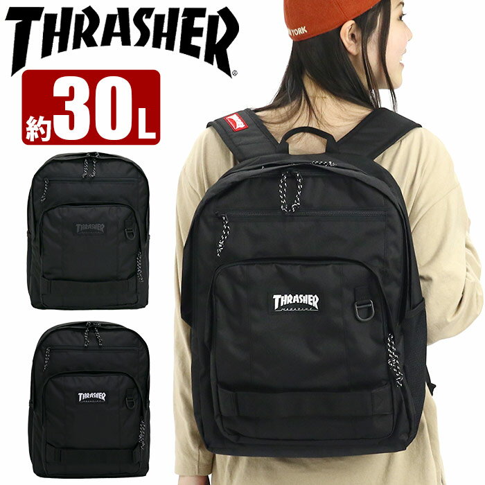 リュック 30L 大容量 THRASHER スラッシャー リュックサック バックパック デイパック 大容量 レディース 通学 通学用 通勤 通勤用 女性 女の子 中学生 高校生 女子 部活 スクール 人気 ロゴ 黒 ブラック A4 B4 ベンチマーク Benchmark THR-162