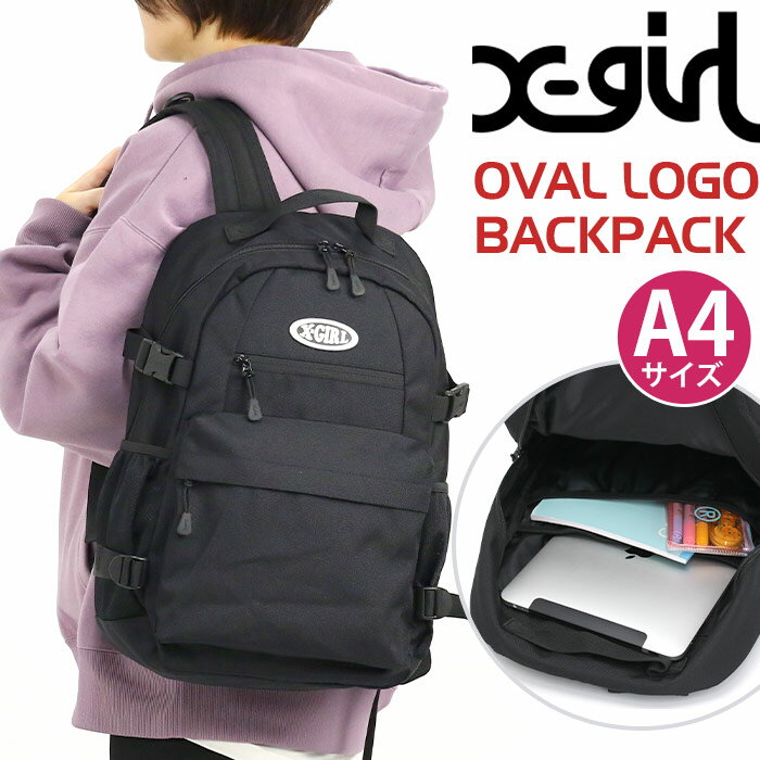 GbNXK[ bN X-girl fB[X Y bNTbN fCpbN obNpbN obO Jo Eh EhbN ʋ ʊw w Z w jZbNX AEghA bN ubN  A4 20L OVAL LOGO BACKPACK 105231053007