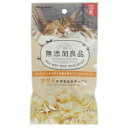 【12個セット】キャティーマン無添加良品ササミのやわらかチップス40g