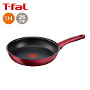 【あす楽 送料無料】ティファール IHルビー・エクセレンス フライパン26cm C62205【 T-fal T-FAL IH対応 26cm フライパン 調理器具 】3168430231351